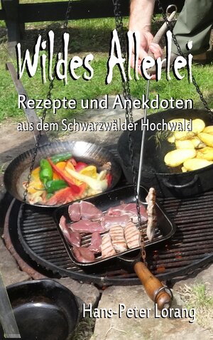 Buchcover Wildes Allerlei | Hans-Peter Lorang | EAN 9783947470389 | ISBN 3-947470-38-X | ISBN 978-3-947470-38-9