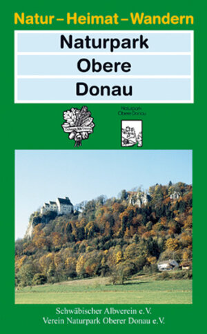 Buchcover Naturpark Obere Donau | Wilhelm Rößler | EAN 9783947486151 | ISBN 3-947486-15-4 | ISBN 978-3-947486-15-1