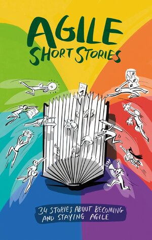 Buchcover Agile Short Stories | Siegfried Kaltenecker | EAN 9783947487158 | ISBN 3-947487-15-0 | ISBN 978-3-947487-15-8