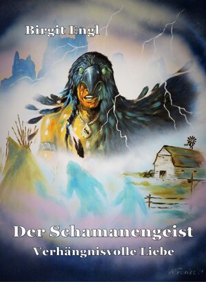 Buchcover Der Schamanengeist | Engl Birgit | EAN 9783947488339 | ISBN 3-947488-33-5 | ISBN 978-3-947488-33-9