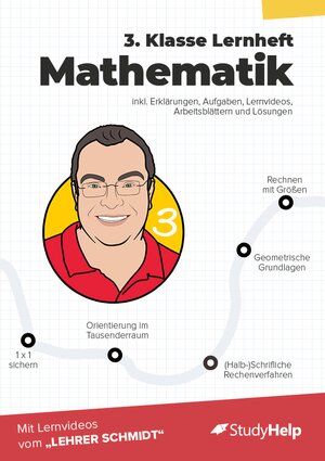 Buchcover 3. Klasse Mathematik Lernheft mit Lernvideos von Lehrer Schmidt | Sebastian Kottmann | EAN 9783947506767 | ISBN 3-947506-76-7 | ISBN 978-3-947506-76-7