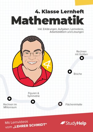 Buchcover 4. Klasse Mathematik Lernheft mit Lernvideos von Lehrer Schmidt | Sebastian Kottmann | EAN 9783947506774 | ISBN 3-947506-77-5 | ISBN 978-3-947506-77-4