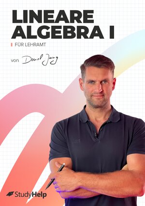 Buchcover Lineare Algebra 1 für Lehramt mit Lernvideos von Daniel Jung | Dr. Andreas Stahl | EAN 9783947506798 | ISBN 3-947506-79-1 | ISBN 978-3-947506-79-8