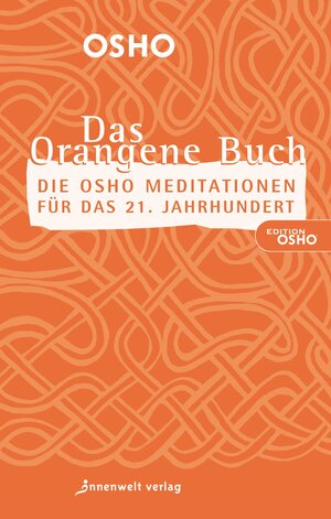 Buchcover DAS ORANGENE BUCH | Osho | EAN 9783947508228 | ISBN 3-947508-22-0 | ISBN 978-3-947508-22-8