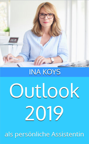 Buchcover Outlook 2019 | Koys Ina | EAN 9783947536276 | ISBN 3-947536-27-5 | ISBN 978-3-947536-27-6