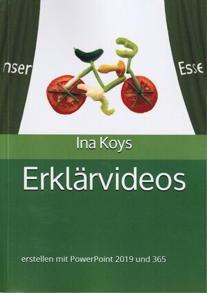 Buchcover Erklärvideos | Koys Ina | EAN 9783947536498 | ISBN 3-947536-49-6 | ISBN 978-3-947536-49-8