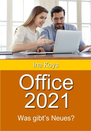 Buchcover Office 2021 | Koys Ina | EAN 9783947536856 | ISBN 3-947536-85-2 | ISBN 978-3-947536-85-6
