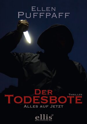 Buchcover Der Todesbote | Ellen Puffpaff | EAN 9783947538096 | ISBN 3-947538-09-X | ISBN 978-3-947538-09-6