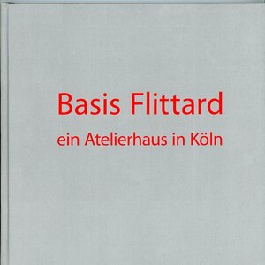 Buchcover Basis Flittard  | EAN 9783947541133 | ISBN 3-947541-13-9 | ISBN 978-3-947541-13-3