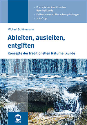 Buchcover Ableiten, ausleiten, entgiften | Michael Schünemann | EAN 9783947566631 | ISBN 3-947566-63-8 | ISBN 978-3-947566-63-1