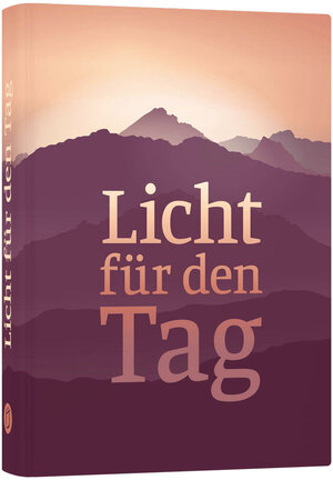 Buchcover Licht für den Tag  | EAN 9783947602056 | ISBN 3-947602-05-7 | ISBN 978-3-947602-05-6