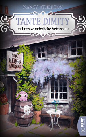 Buchcover Tante Dimity und das wunderliche Wirtshaus | Nancy Atherton | EAN 9783947610068 | ISBN 3-947610-06-8 | ISBN 978-3-947610-06-8