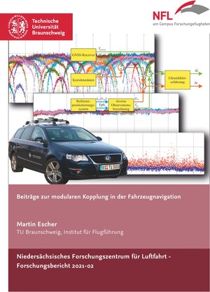 Buchcover Beiträge zur modularen Kopplung in der Fahrzeugnavigation | Martin Escher | EAN 9783947623389 | ISBN 3-947623-38-0 | ISBN 978-3-947623-38-9