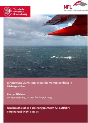 Buchcover Luftgestützte LiDAR-Messungen der Meeresoberfläche in Küstengebieten | Konrad Bärfuss | EAN 9783947623457 | ISBN 3-947623-45-3 | ISBN 978-3-947623-45-7