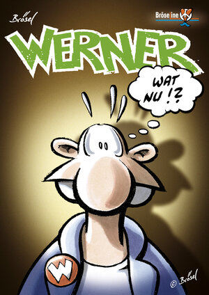 Buchcover WERNER - WAT NU!? | Rötger Feldmann | EAN 9783947626007 | ISBN 3-947626-00-2 | ISBN 978-3-947626-00-7
