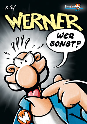 Buchcover WERNER - WER SONST? | Rötger Feldmann | EAN 9783947626038 | ISBN 3-947626-03-7 | ISBN 978-3-947626-03-8