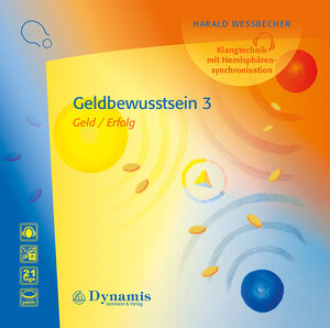 Buchcover Geldbewusstsein 3 | Harald Wessbecher | EAN 9783947627943 | ISBN 3-947627-94-7 | ISBN 978-3-947627-94-3