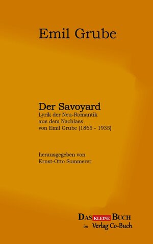 Buchcover Der Savoyard | Emil Grube | EAN 9783947643110 | ISBN 3-947643-11-X | ISBN 978-3-947643-11-0