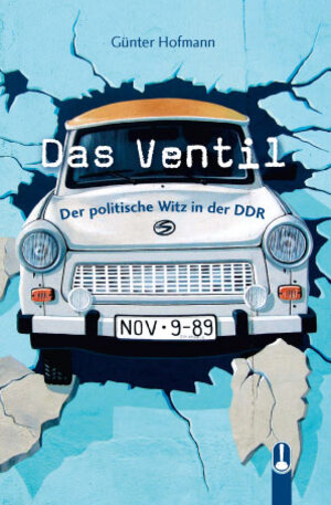 Buchcover Das Ventil | Günter Hofmann | EAN 9783947654314 | ISBN 3-947654-31-6 | ISBN 978-3-947654-31-4