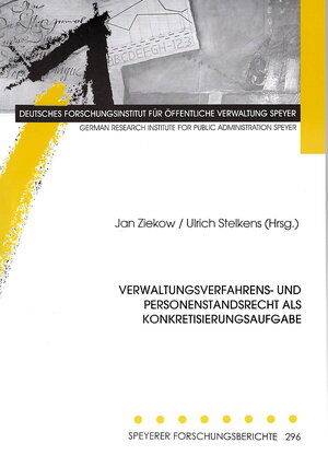 Buchcover Verwaltungsverfahrens- und Personenstandsrecht als Konkretisierungsaufgabe | Jan Ziekow | EAN 9783947661046 | ISBN 3-947661-04-5 | ISBN 978-3-947661-04-6