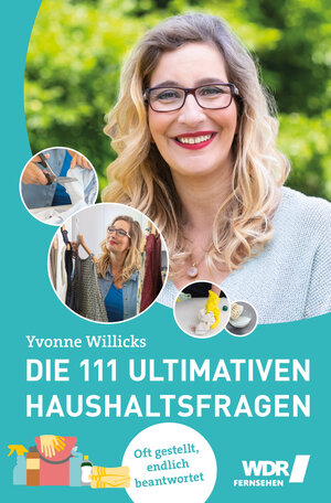 Buchcover Die 111 ultimativen Haushaltsfragen | Yvonne Willicks | EAN 9783947670093 | ISBN 3-947670-09-5 | ISBN 978-3-947670-09-3