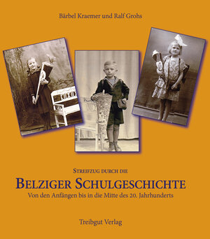 Buchcover Streifzug durch die Belziger Schulgeschichte | Bärbel Kraemer | EAN 9783947674329 | ISBN 3-947674-32-5 | ISBN 978-3-947674-32-9