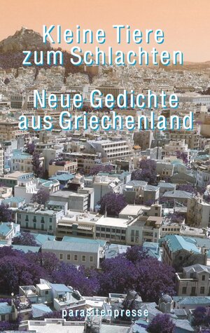 Buchcover Kleine Tiere zum Schlachten  | EAN 9783947676019 | ISBN 3-947676-01-8 | ISBN 978-3-947676-01-9