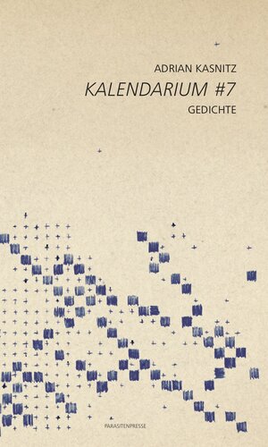 Buchcover Kalendarium #7 | Adrian Kasnitz | EAN 9783947676279 | ISBN 3-947676-27-1 | ISBN 978-3-947676-27-9
