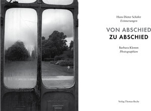 Buchcover Von Abschied zu Abschied | Hans Dieter Schäfer | EAN 9783947684038 | ISBN 3-947684-03-7 | ISBN 978-3-947684-03-8