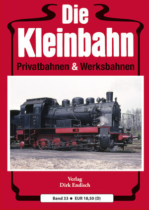 Buchcover Die Kleinbahn  | EAN 9783947691333 | ISBN 3-947691-33-5 | ISBN 978-3-947691-33-3