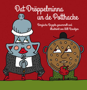 Buchcover Dat Dröppelminna un de Potthacke | Will Kneutgen | EAN 9783947697045 | ISBN 3-947697-04-X | ISBN 978-3-947697-04-5