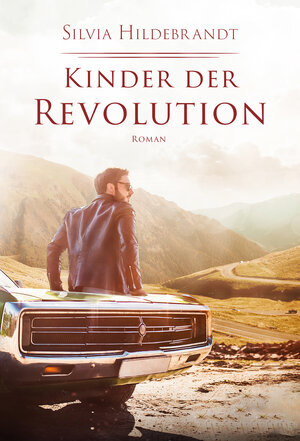 Buchcover Kinder der Revolution | Silvia Hildebrandt | EAN 9783947706365 | ISBN 3-947706-36-7 | ISBN 978-3-947706-36-5