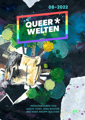 Buchcover Queer*Welten 08-2022 | Carolin Lüders | EAN 9783947720910 | ISBN 3-947720-91-2 | ISBN 978-3-947720-91-0