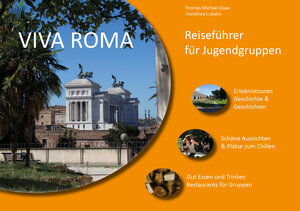 Buchcover VIVA ROMA | Thomas Michael Glaw | EAN 9783947724000 | ISBN 3-947724-00-4 | ISBN 978-3-947724-00-0