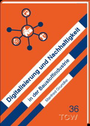 Buchcover Digitalisierung und Nachhaltigkeit | Manfred Grundke | EAN 9783947730100 | ISBN 3-947730-10-1 | ISBN 978-3-947730-10-0