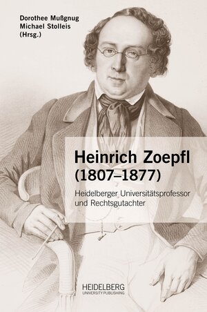 Buchcover Heinrich Zoepfl (1807–1877)  | EAN 9783947732401 | ISBN 3-947732-40-6 | ISBN 978-3-947732-40-1