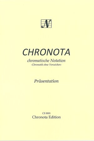 Buchcover CHRONOTA - chromatische Notation | Lukas Brandt | EAN 9783947741007 | ISBN 3-947741-00-6 | ISBN 978-3-947741-00-7