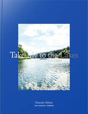Buchcover Take Me to the Lakes - Berlin Edition  | EAN 9783947747023 | ISBN 3-947747-02-0 | ISBN 978-3-947747-02-3