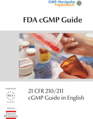 Buchcover FDA cGMP Guide  | EAN 9783947770144 | ISBN 3-947770-14-6 | ISBN 978-3-947770-14-4