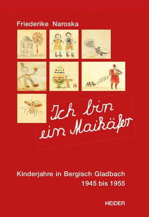 Buchcover Ich bin ein Maikäfer | Friederike Naroska | EAN 9783947779284 | ISBN 3-947779-28-3 | ISBN 978-3-947779-28-4
