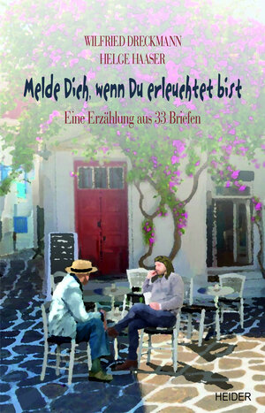 Buchcover MELDE DICH, WENN DU ERLEUCHTET BIST | Helge Haaser | EAN 9783947779420 | ISBN 3-947779-42-9 | ISBN 978-3-947779-42-0