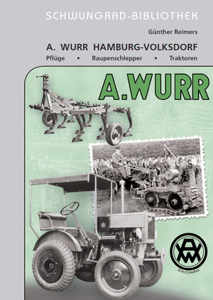 Buchcover A. Wurr Hamburg-Volksdorf | Günther Reimers | EAN 9783947780150 | ISBN 3-947780-15-X | ISBN 978-3-947780-15-0