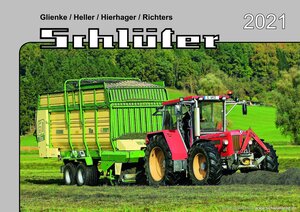 Buchcover Kalender 2021 Schlüter-Schlepper im Einsatz | Glienke/Heller/Hierhager/Richters | EAN 9783947780372 | ISBN 3-947780-37-0 | ISBN 978-3-947780-37-2