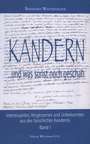 Buchcover Kandern - und was sonst noch geschah | Bernhard Winterhalter | EAN 9783947801954 | ISBN 3-947801-95-5 | ISBN 978-3-947801-95-4