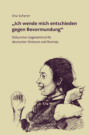 Buchcover „Ich wende mich entschieden gegen Bevormundung“ | Sita Scherer | EAN 9783947802227 | ISBN 3-947802-22-6 | ISBN 978-3-947802-22-7