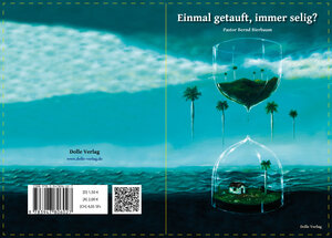 Buchcover Einmal, getauft, immer selig?  | EAN 9783947806027 | ISBN 3-947806-02-7 | ISBN 978-3-947806-02-7
