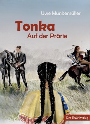 Buchcover Tonka | Uwe Münkemüller | EAN 9783947831951 | ISBN 3-947831-95-1 | ISBN 978-3-947831-95-1