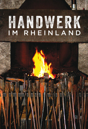 Buchcover Handwerk im Rheinland  | EAN 9783947837007 | ISBN 3-947837-00-3 | ISBN 978-3-947837-00-7