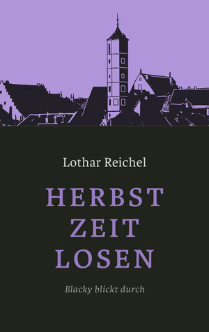 Buchcover Herbstzeitlosen | Lothar Reichel | EAN 9783947846061 | ISBN 3-947846-06-1 | ISBN 978-3-947846-06-1
