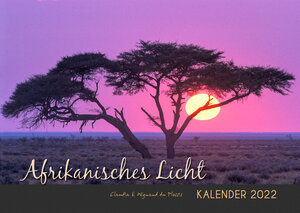 Buchcover AFRIKANISCHES LICHT 2022 (A2 Kalender)  | EAN 9783947895397 | ISBN 3-947895-39-9 | ISBN 978-3-947895-39-7